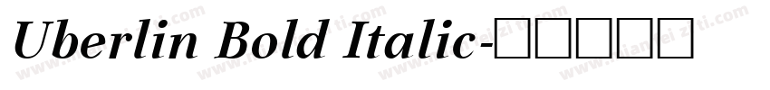 Uberlin Bold Italic字体转换